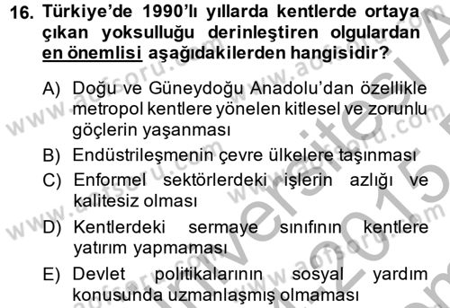 Kent Sosyolojisi Dersi 2014 - 2015 Yılı (Final) Dönem Sonu Sınav Soruları 16. Soru