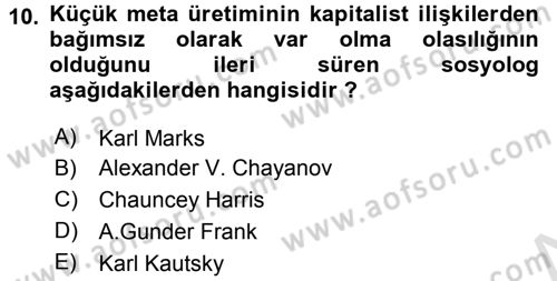 Kent Sosyolojisi Dersi 2015 - 2016 Yılı (Final) Dönem Sonu Sınav Soruları 10. Soru