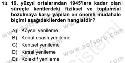 Kent Sosyolojisi Dersi 2015 - 2016 Yılı Tek Ders Sınav Soruları 13. Soru