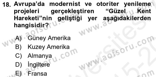 Kent Sosyolojisi Dersi 2015 - 2016 Yılı Tek Ders Sınav Soruları 18. Soru
