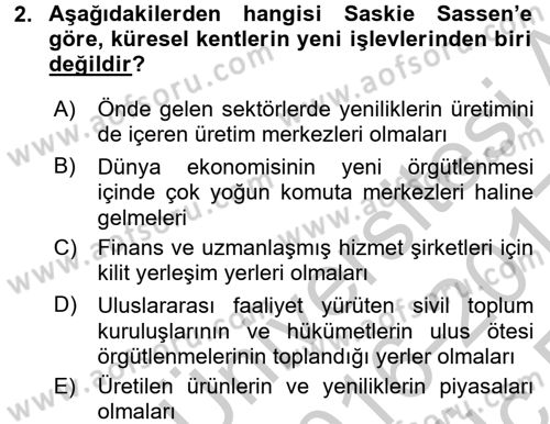 Kent Sosyolojisi Dersi 2016 - 2017 Yılı 3 Ders Sınav Soruları 2. Soru
