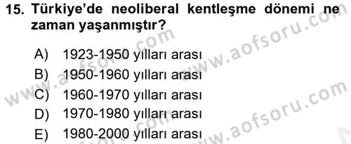 Kent Sosyolojisi Dersi 2017 - 2018 Yılı 3 Ders Sınav Soruları 15. Soru