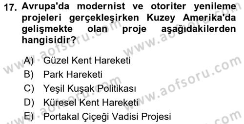 Kent Sosyolojisi Dersi 2017 - 2018 Yılı 3 Ders Sınav Soruları 17. Soru