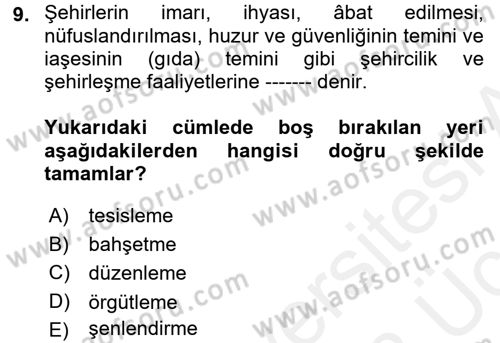 Kent Sosyolojisi Dersi 2017 - 2018 Yılı 3 Ders Sınav Soruları 9. Soru