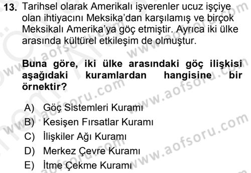 Kent Sosyolojisi Dersi 2017 - 2018 Yılı (Vize) Ara Sınav Soruları 13. Soru
