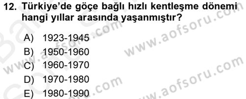 Kent Sosyolojisi Dersi 2017 - 2018 Yılı (Final) Dönem Sonu Sınav Soruları 12. Soru