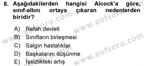 Kent Sosyolojisi Dersi 2017 - 2018 Yılı (Final) Dönem Sonu Sınav Soruları 8. Soru