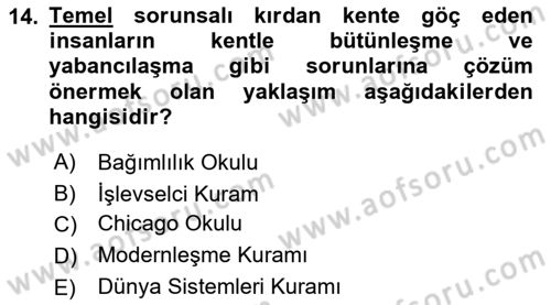 Kent Sosyolojisi Dersi 2018 - 2019 Yılı 3 Ders Sınav Soruları 14. Soru