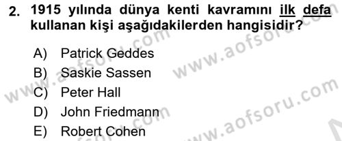 Kent Sosyolojisi Dersi 2018 - 2019 Yılı 3 Ders Sınav Soruları 2. Soru