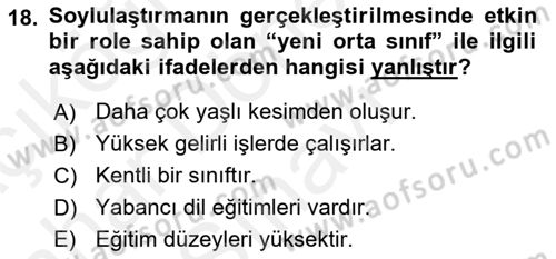 Kent Sosyolojisi Dersi 2018 - 2019 Yılı (Final) Dönem Sonu Sınav Soruları 18. Soru