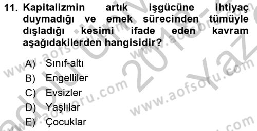 Kent Sosyolojisi Dersi 2018 - 2019 Yılı Yaz Okulu Sınav Soruları 11. Soru