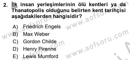 Kent Sosyolojisi Dersi 2018 - 2019 Yılı Yaz Okulu Sınav Soruları 2. Soru