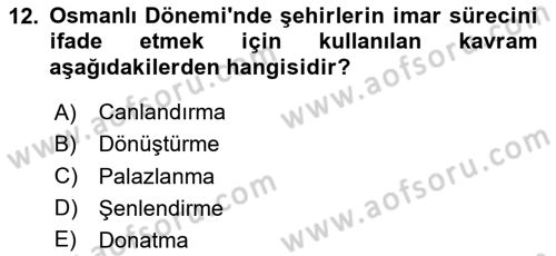 Kent Sosyolojisi Dersi 2020 - 2021 Yılı Yaz Okulu Sınav Soruları 12. Soru