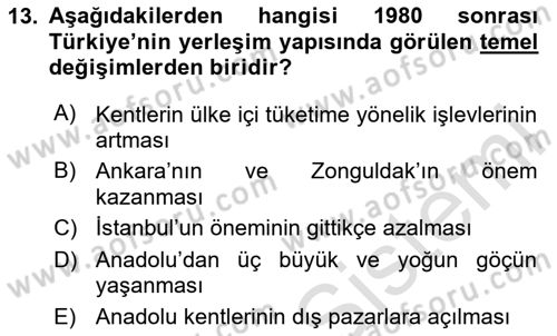 Kent Sosyolojisi Dersi 2020 - 2021 Yılı Yaz Okulu Sınav Soruları 13. Soru