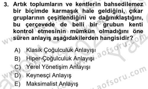 Kent Sosyolojisi Dersi 2020 - 2021 Yılı Yaz Okulu Sınav Soruları 3. Soru
