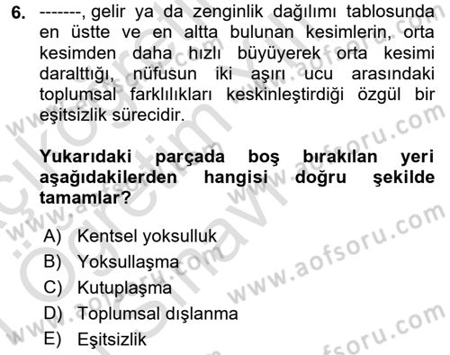 Kent Sosyolojisi Dersi 2020 - 2021 Yılı Yaz Okulu Sınav Soruları 6. Soru