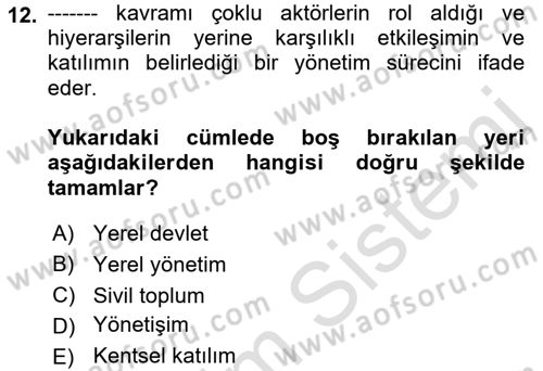 Kent Sosyolojisi Dersi 2021 - 2022 Yılı (Vize) Ara Sınav Soruları 12. Soru