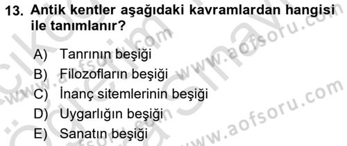 Kent Sosyolojisi Dersi 2021 - 2022 Yılı (Vize) Ara Sınav Soruları 13. Soru