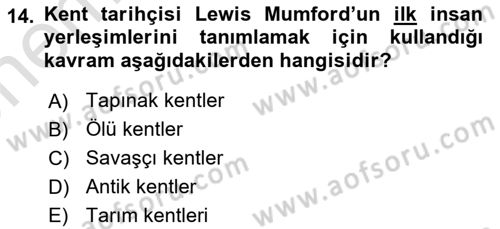 Kent Sosyolojisi Dersi 2021 - 2022 Yılı (Vize) Ara Sınav Soruları 14. Soru
