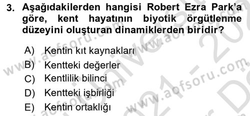 Kent Sosyolojisi Dersi 2021 - 2022 Yılı (Vize) Ara Sınav Soruları 3. Soru