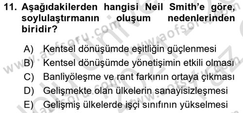 Kent Sosyolojisi Dersi 2021 - 2022 Yılı Yaz Okulu Sınav Soruları 11. Soru