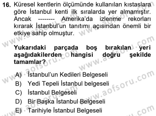 Kent Sosyolojisi Dersi 2021 - 2022 Yılı Yaz Okulu Sınav Soruları 16. Soru