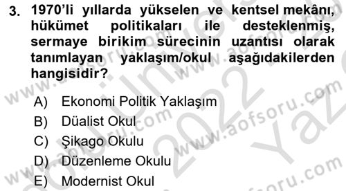 Kent Sosyolojisi Dersi 2022 - 2023 Yılı Yaz Okulu Sınav Soruları 3. Soru
