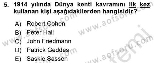 Kent Sosyolojisi Dersi 2022 - 2023 Yılı Yaz Okulu Sınav Soruları 5. Soru