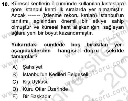 Kent Sosyolojisi Dersi 2023 - 2024 Yılı (Vize) Ara Sınav Soruları 10. Soru