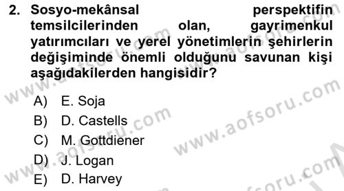Kent Sosyolojisi Dersi 2023 - 2024 Yılı (Vize) Ara Sınav Soruları 2. Soru