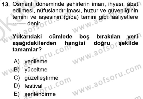 Kent Sosyolojisi Dersi 2023 - 2024 Yılı Yaz Okulu Sınav Soruları 13. Soru