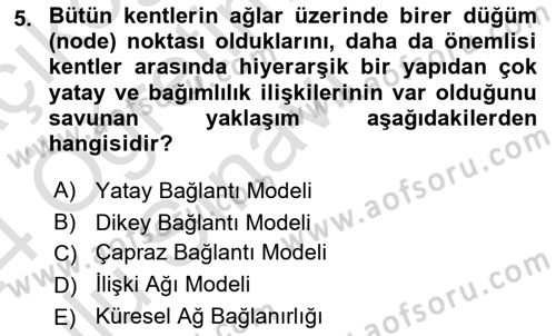 Kent Sosyolojisi Dersi 2023 - 2024 Yılı Yaz Okulu Sınav Soruları 5. Soru