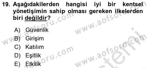 Kent Sosyolojisi Dersi 2024 - 2025 Yılı (Final) Dönem Sonu Sınav Soruları 19. Soru