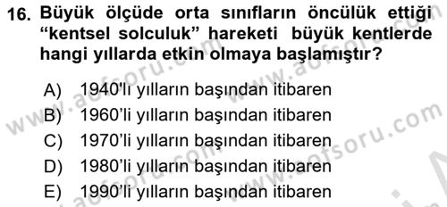 Kent Sosyolojisi Dersi 2025 - 2026 Yılı (Final) Dönem Sonu Sınav Soruları 16. Soru