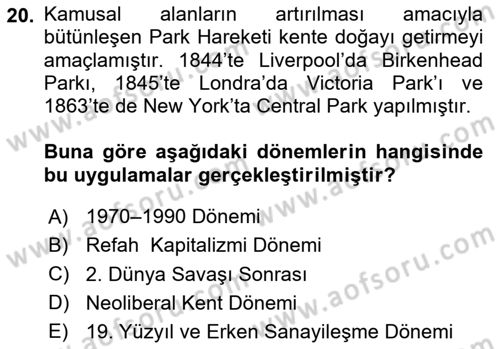Kent Sosyolojisi Dersi 2025 - 2026 Yılı (Final) Dönem Sonu Sınav Soruları 20. Soru