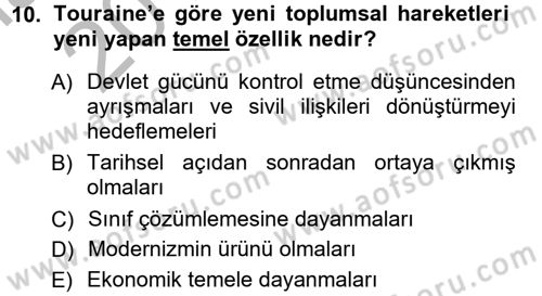 Yeni Toplumsal Hareketler Dersi Ara Sınavı Deneme Sınav Soruları 10. Soru