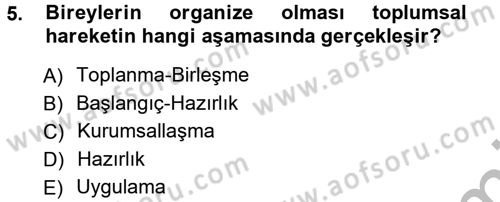 Yeni Toplumsal Hareketler Dersi Ara Sınavı Deneme Sınav Soruları 5. Soru