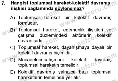 Yeni Toplumsal Hareketler Dersi Ara Sınavı Deneme Sınav Soruları 7. Soru