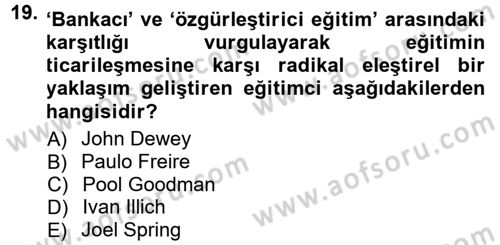 Yeni Toplumsal Hareketler Dersi 2012 - 2013 Yılı (Final) Dönem Sonu Sınav Soruları 19. Soru