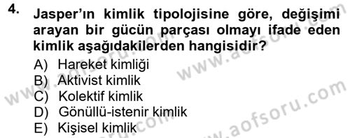 Yeni Toplumsal Hareketler Dersi 2012 - 2013 Yılı (Final) Dönem Sonu Sınav Soruları 4. Soru