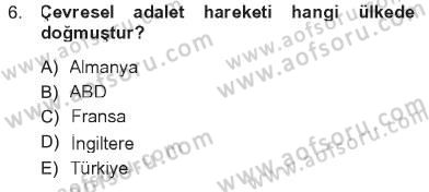 Yeni Toplumsal Hareketler Dersi 2012 - 2013 Yılı Tek Ders Sınav Soruları 6. Soru