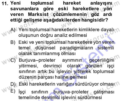 Yeni Toplumsal Hareketler Dersi Ara Sınavı Deneme Sınav Soruları 11. Soru