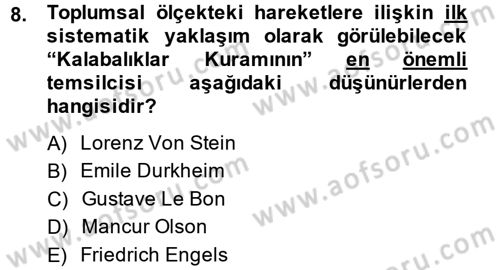 Yeni Toplumsal Hareketler Dersi Ara Sınavı Deneme Sınav Soruları 8. Soru