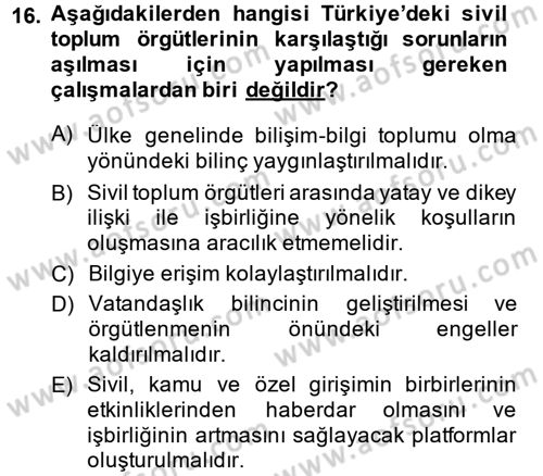 Yeni Toplumsal Hareketler Dersi 2013 - 2014 Yılı (Final) Dönem Sonu Sınav Soruları 16. Soru