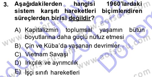 Yeni Toplumsal Hareketler Dersi 2013 - 2014 Yılı (Final) Dönem Sonu Sınav Soruları 3. Soru