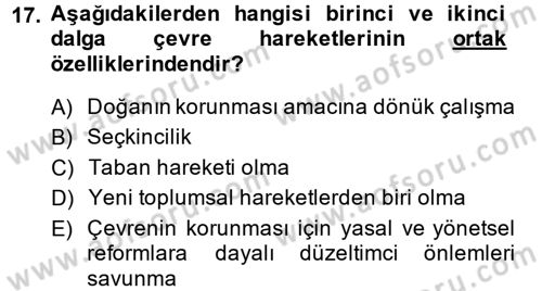 Yeni Toplumsal Hareketler Dersi 2013 - 2014 Yılı Tek Ders Sınav Soruları 17. Soru