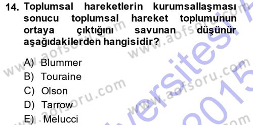 Yeni Toplumsal Hareketler Dersi Ara Sınavı Deneme Sınav Soruları 14. Soru
