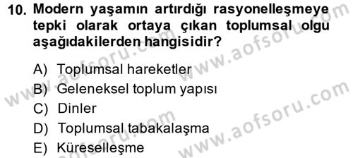 Yeni Toplumsal Hareketler Dersi 2014 - 2015 Yılı (Final) Dönem Sonu Sınav Soruları 10. Soru