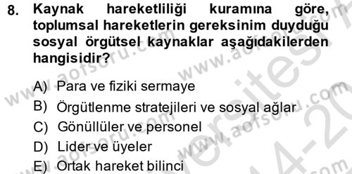 Yeni Toplumsal Hareketler Dersi 2014 - 2015 Yılı Tek Ders Sınav Soruları 8. Soru