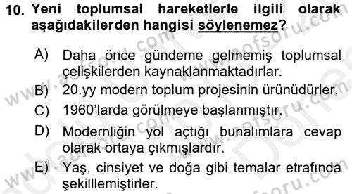 Yeni Toplumsal Hareketler Dersi 2016 - 2017 Yılı (Final) Dönem Sonu Sınav Soruları 10. Soru